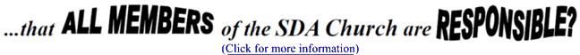 ...that all members of the SDA Church are responsible?